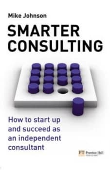 Smarter Consulting by Mike Johnson Paperback