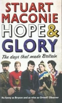 Hope and Glory by Stuart Maconie Paperback