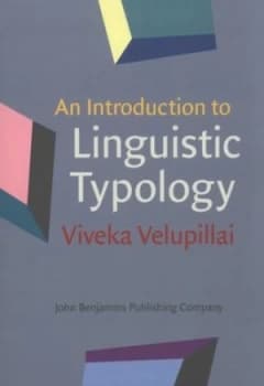 An Introduction to Linguistic Typology by Viveka Velupillai Book