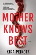 mother knows best a novel of suspense