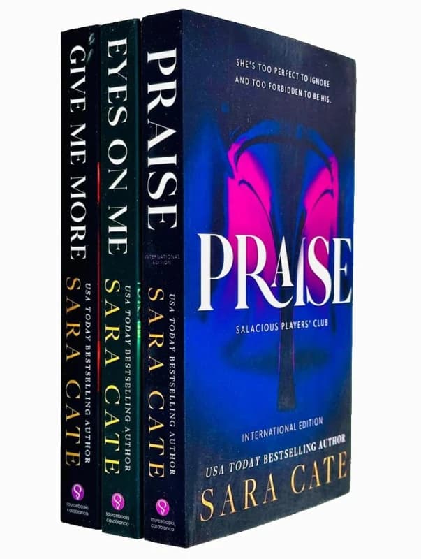 Salacious Players Club Series 3 Book Set Praise Eyes On Me Give Me More Romance Novel Sara Cate Books