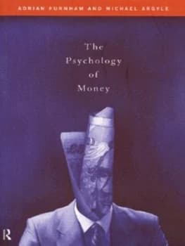 The Psychology of Money by Michael Argyle Paperback