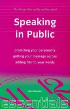 Speaking in Public by John Bowden Paperback