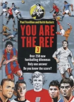 You Are the Ref 3 by Paul Trevillion Hardback
