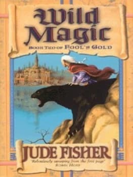 Wild Magic by Jude Fisher Hardback