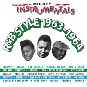 Mighty Instrumentals R&B Style 1963-1964 by Various Artists CD Album