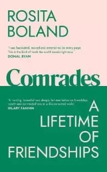Comrades by Rosita Boland