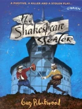 The Shakespeare Stealer by Gary Blackwood Paperback