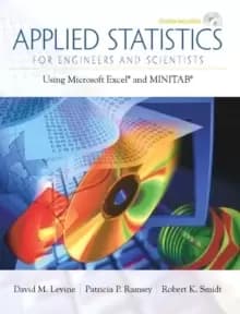 Applied Statistics for Engineers and Scientists : Using Microsoft Excel & Minitab