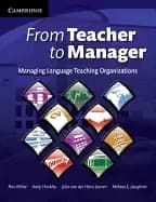 from teacher to manager managing language teaching organizations