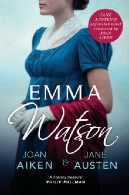 Emma Watson : Jane Austen's Unfinished Novel Completed by Joan Aiken and Jane Austen Paperback / softback