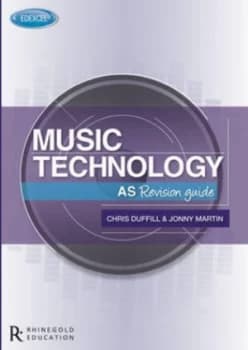 Edexcel As Music Technology Revision Guide by Chris Duffill and Jonny Martin and Edexcel Paperback
