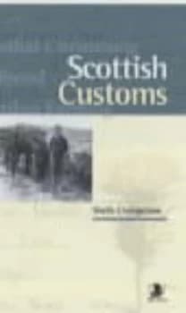 Scottish Customs by Sheila Livingstone Book
