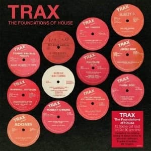 Various Artists - Trax - The Foundations Of House Vinyl