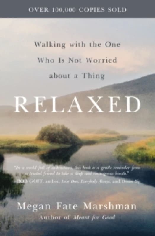 Relaxed. Paperback. By Megan Fate Marshman Books