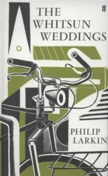 The Whitsun Weddings by Philip Larkin Hardback