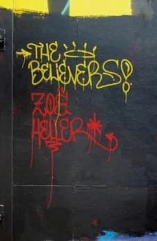 The Believers by Zo Heller Book