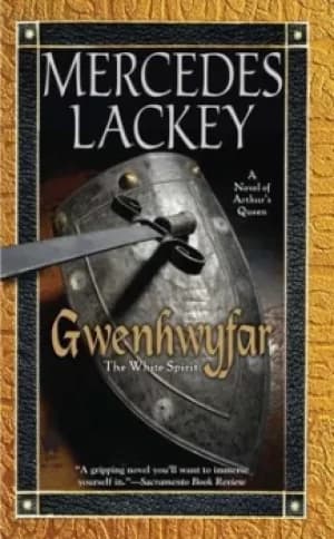 Gwenhwyfar by Mercedes Lackey