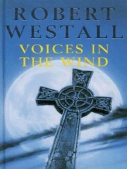 Voices in the Wind by Robert Westall Hardback