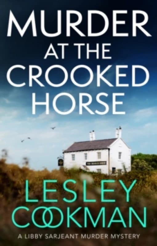 Murder at the Crooked Horse. Paperback. By Lesley Cookman Books