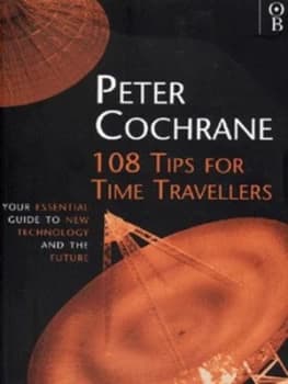 108 Tips for Time Travellers by Cochrane Paperback
