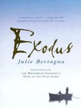 Exodus by Julie Bertagna Paperback