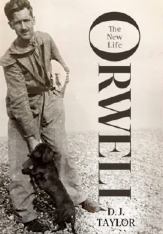 Orwell : The New Life Hardback