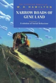Narrow Roads of Gene Land by W. D Hamilton Book