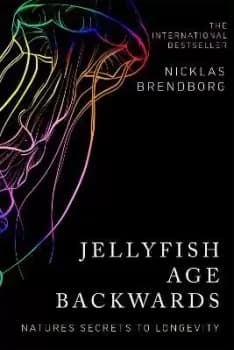 Jellyfish Age Backwards by Nicklas Brendborg