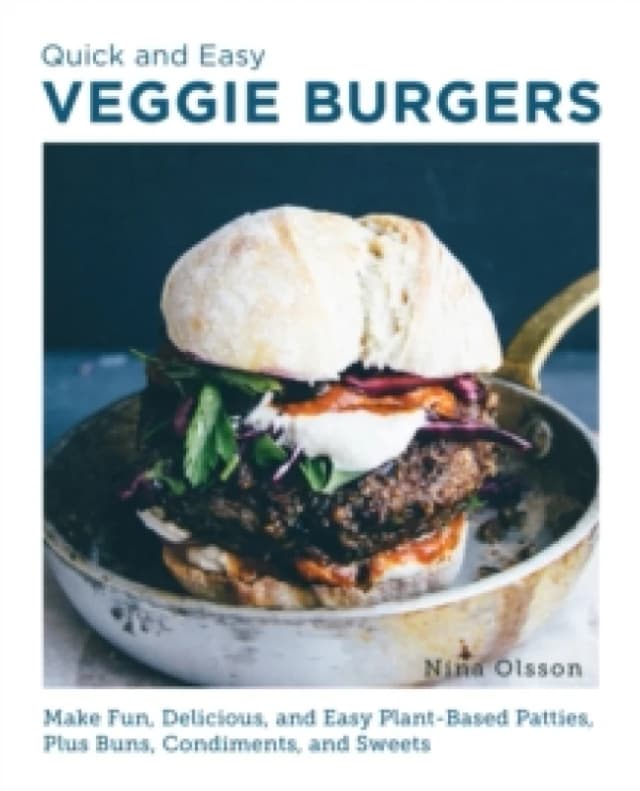 Quick and Easy Veggie Burgers. Paperback. By Nina Olsson Books