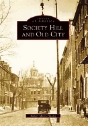 society hill and old city