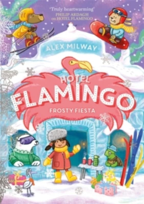 Hotel Flamingo: Frosty Fiesta Paperback / softback