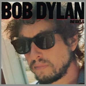 Bob Dylan - Infidels Vinyl