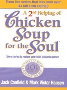 A 2nd Helping of Chicken Soup for the Soul by Jack Canfield Paperback