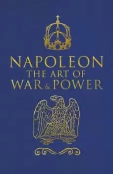 Napoleon by Napoleon