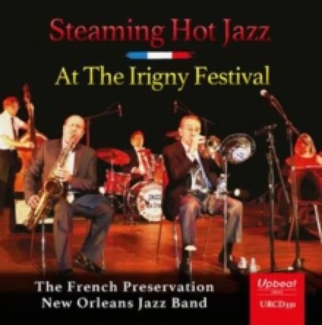 Steaming Hot Jazz at the Irigny Festival CD / Album