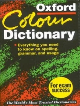 The Oxford Colour Dictionary by Angus Stevenson and Julia Elliott and Richard Jones Paperback