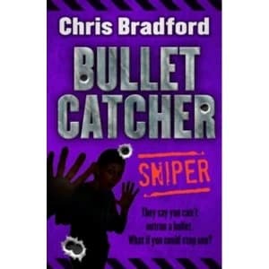 Sniper: Bulletcatcher by Chris Bradford (Paperback, 2016)
