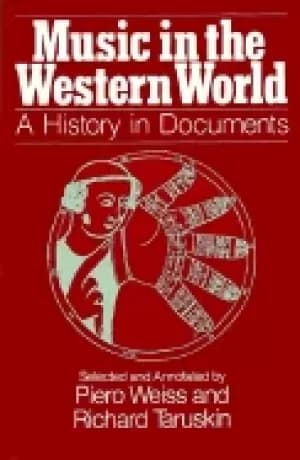 music in the western world a history in documents