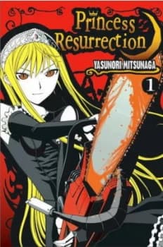 Princess Resurrection by Yasunori Mitsunaga Paperback