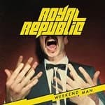 Royal Republic - Weekend Man (Music CD)