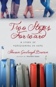 Two steps forward by Sharon Garlough Brown