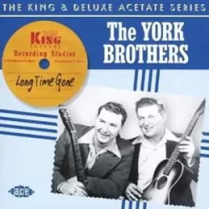 The York Brothers - Long Time Gone CD Album - Used