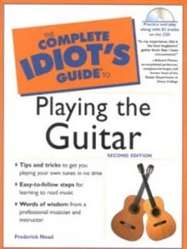 The Complete Idiots Guide to Playing the Guitar by Frederick Noad Paperback