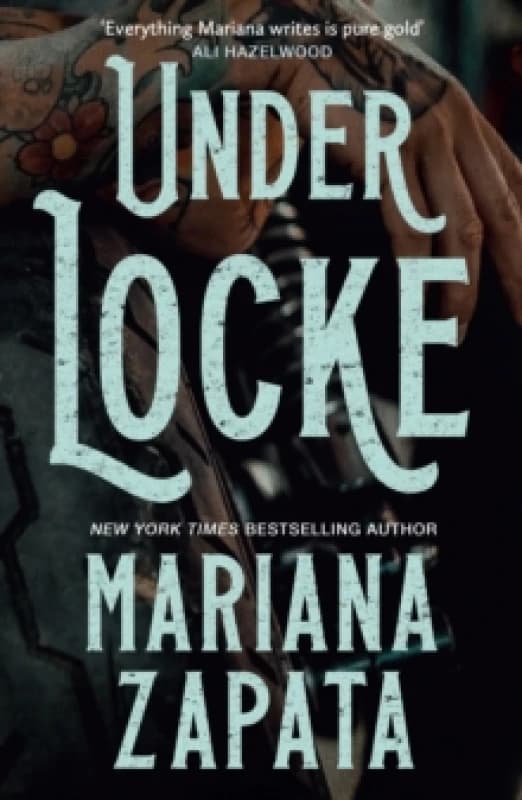 Under Locke. Paperback. By Mariana Zapata Books