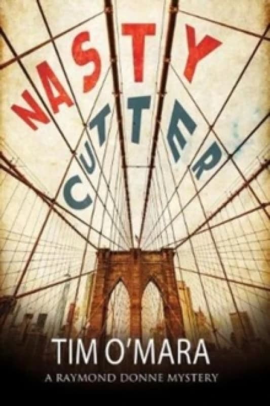 Nasty Cutter. Hardback. By Tim OMara Books
