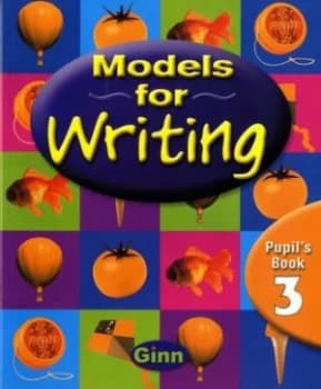 Models for Writing. 3 by Chris Buckton and Anne Sanderson Paperback