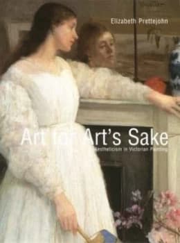 Art for Arts Sake by Elizabeth Prettejohn Hardback