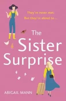 The sister surprise - Abigail Mann - Paperback - Used
