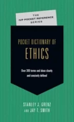 pocket dictionary of ethics over 300 terms ideas clearly concisely defined